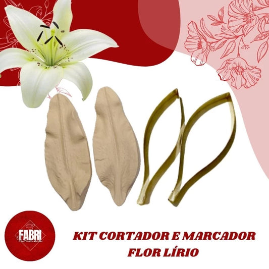 KIT CORTADOR E MARCADOR FLOR LÍRIO