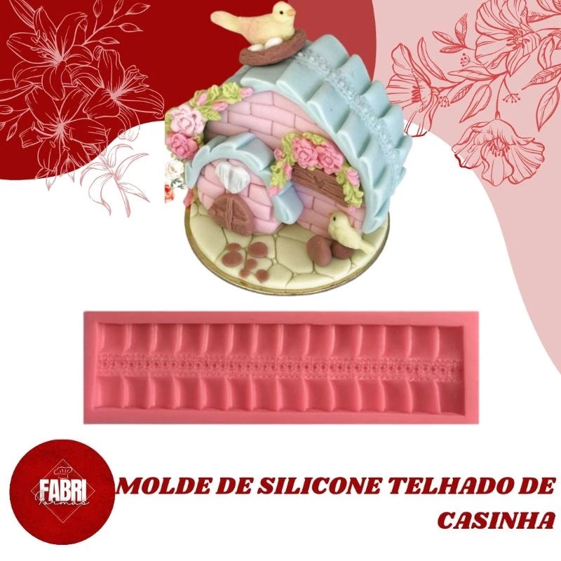 MOLDE DE SILICONE TELHADO DA CASINHA