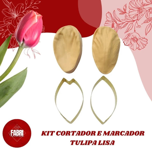 KIT CORTADOR E MARCADOR TULIPA LISA