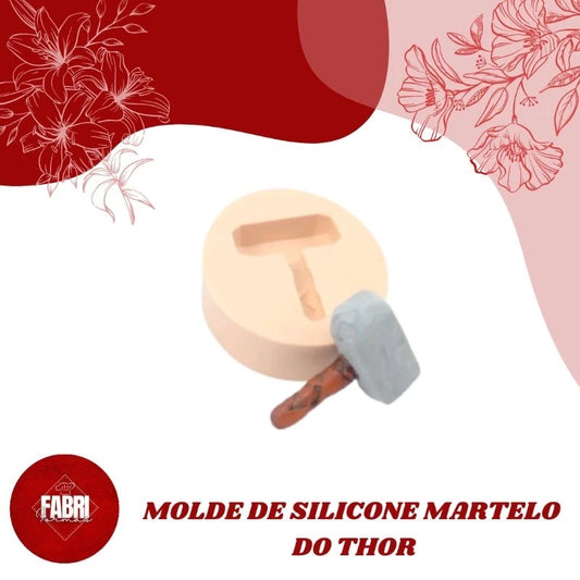 MOLDE DE SILICONE MARTELO DO THOR
