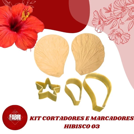 KIT CORTADORES E MARCADORES DO HIBISCO 03