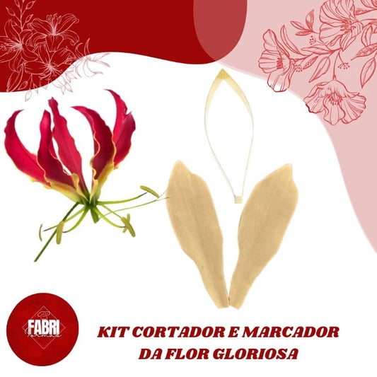 KIT CORTADOR E MARCADOR FLOR GLORIOSA