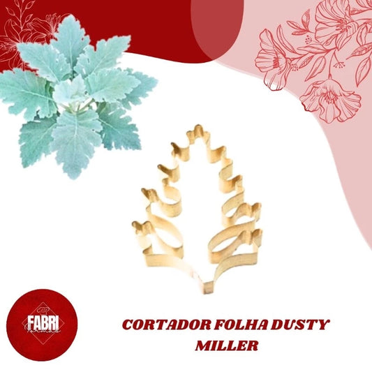 CORTADOR METÁLICO FOLHA DUSTY MILLER