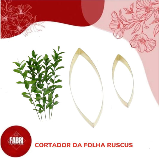 CORTADOR DA FOLHA RUSCUS