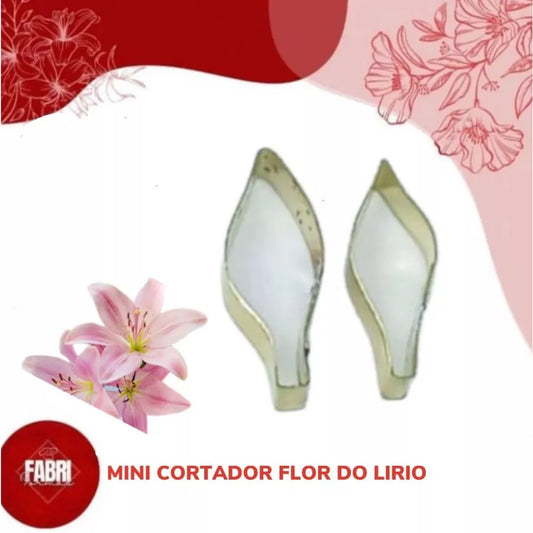 MINI CORTADOR FLOR DO LIRIO