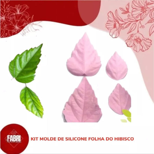 KIT MOLDE DE SILICONE FOLHA DO HIBISCO