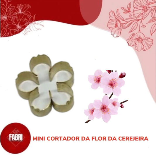 MINI CORTADOR FLOR DA CEREJEIRA
